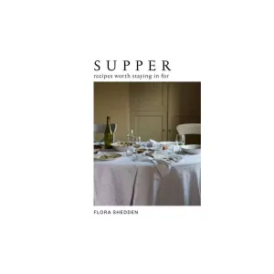 Supper by Flora Shedden